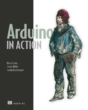Arduino in Action | Buch | 978-1-61729-024-4 | www2.sack.de