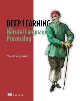 Raaijmakers |  Deep Learning for Natural Language Processing | Buch |  Sack Fachmedien