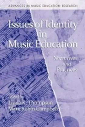 Thompson / Campbell |  Issues of Identity in Music Education | Buch |  Sack Fachmedien