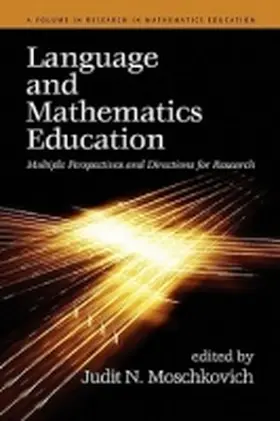 Moschkovich |  Language and Mathematics Education | Buch |  Sack Fachmedien