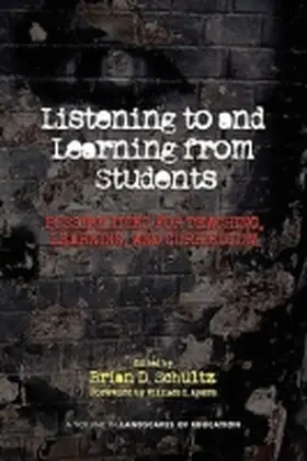 Schultz |  Listening to and Learning from Students | Buch |  Sack Fachmedien