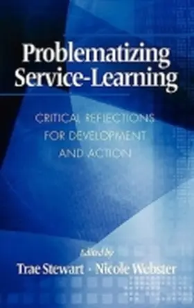 Stewart / Webster |  Problematizing Service-Learning | Buch |  Sack Fachmedien