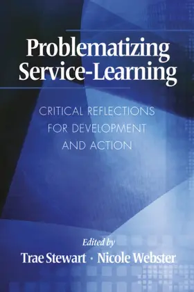 Stewart / Webster / Trae |  Problematizing Service-Learning | eBook | Sack Fachmedien