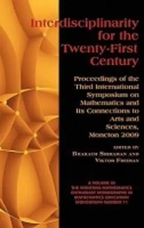 Sriraman / Freiman |  Interdisciplinarity for the 21st Century | Buch |  Sack Fachmedien