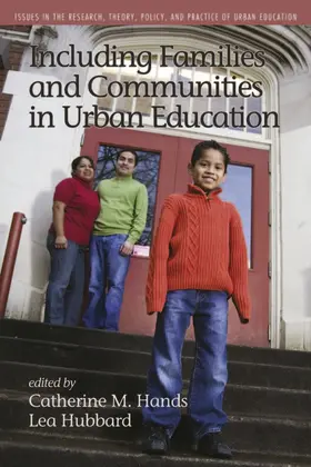 Hands / Hubbard |  Including Families and Communities in Urban Education | eBook | Sack Fachmedien