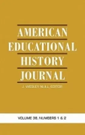 Null |  American Educational History Journal | Buch |  Sack Fachmedien
