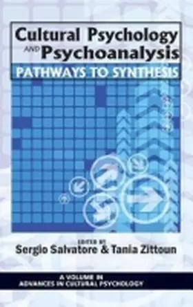 Salvatore / Zittoun |  Cultural Psychology and Psychoanalysis | Buch |  Sack Fachmedien