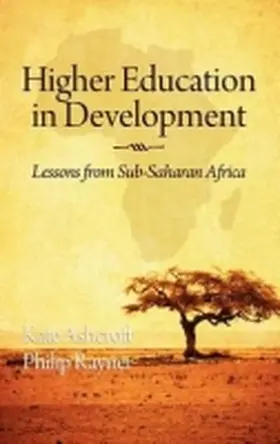 Ashcroft / Rayner |  Higher Education in Development | Buch |  Sack Fachmedien