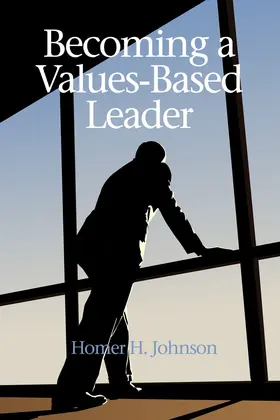 Johnson / H. |  Becoming a Values-Based Leader | eBook | Sack Fachmedien