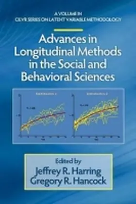 Harring / Hancock |  Advances in Longitudinal Methods in the Social and Behavioral Sciences | Buch |  Sack Fachmedien