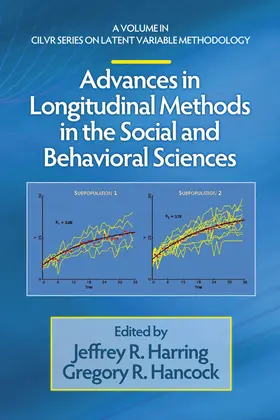 Harring / Hancock |  Advances in Longitudinal Methods in the Social and Behavioral Sciences | eBook | Sack Fachmedien