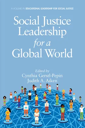 Gerstl-Pepin / Aiken |  Social Justice Leadership for a Global World | eBook | Sack Fachmedien
