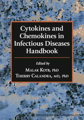 Calandra / Kotb |  Cytokines and Chemokines in Infectious Diseases Handbook | Buch |  Sack Fachmedien