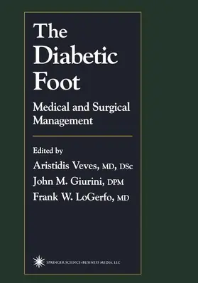 Veves / LoGerfo / Giurini |  The Diabetic Foot | Buch |  Sack Fachmedien