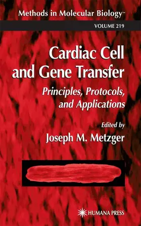 Metzger | Cardiac Cell and Gene Transfer | Buch | 978-1-61737-292-6 | sack.de