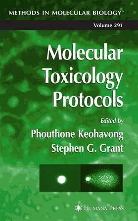 Keohavong / Grant | Molecular Toxicology Protocols | Buch | 978-1-61737-347-3 | www2.sack.de