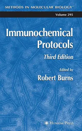 Burns |  Immunochemical Protocols | Buch |  Sack Fachmedien