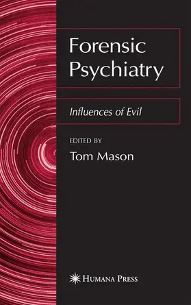 Mason |  Forensic Psychiatry | Buch |  Sack Fachmedien