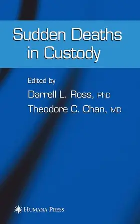 Ross / Chan |  Sudden Deaths in Custody | Buch |  Sack Fachmedien
