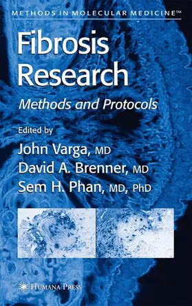 Varga / Brenner / Phan |  Fibrosis Research | Buch |  Sack Fachmedien