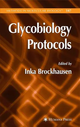 Brockhausen | Glycobiology Protocols | Buch | 978-1-61737-638-2 | www2.sack.de
