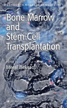 Beksaç |  Bone Marrow and Stem Cell Transplantation | Buch |  Sack Fachmedien