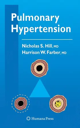 Hill / Farber |  Pulmonary Hypertension | Buch |  Sack Fachmedien