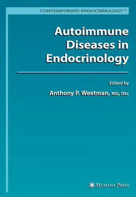 Weetman |  Autoimmune Diseases in Endocrinology | Buch |  Sack Fachmedien