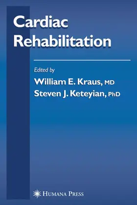 Keteyian / Kraus |  Cardiac Rehabilitation | Buch |  Sack Fachmedien