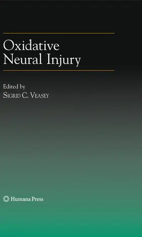 Veasey |  Oxidative Neural Injury | Buch |  Sack Fachmedien