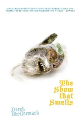 Mccormack |  The Show That Smells (Little House on the Bowery) | eBook | Sack Fachmedien