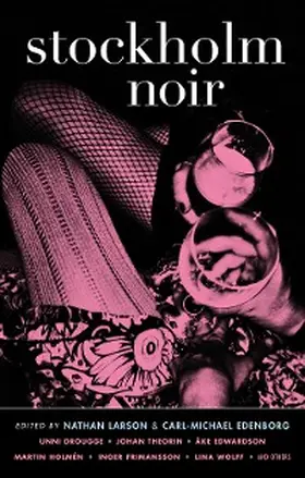 Larson / Edenborg |  Stockholm Noir | eBook | Sack Fachmedien