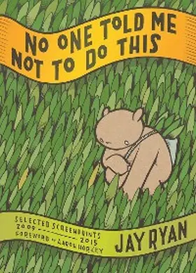 Ryan |  No One Told Me Not to Do This | eBook | Sack Fachmedien