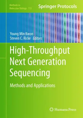 Ricke / Kwon |  High-Throughput Next Generation Sequencing | Buch |  Sack Fachmedien