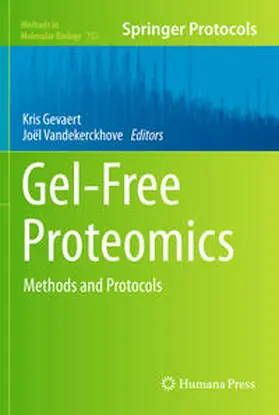 Gevaert / Vandekerckhove |  Gel-Free Proteomics | eBook | Sack Fachmedien
