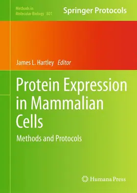 Hartley |  Protein Expression in Mammalian Cells | Buch |  Sack Fachmedien