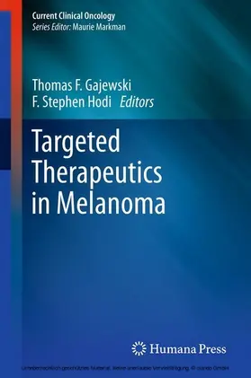 Gajewski / Hodi |  Targeted Therapeutics in Melanoma | eBook | Sack Fachmedien