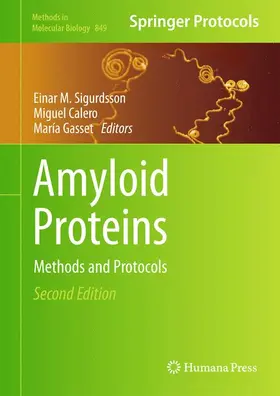 Sigurdsson / Gasset / Calero |  Amyloid Proteins | Buch |  Sack Fachmedien