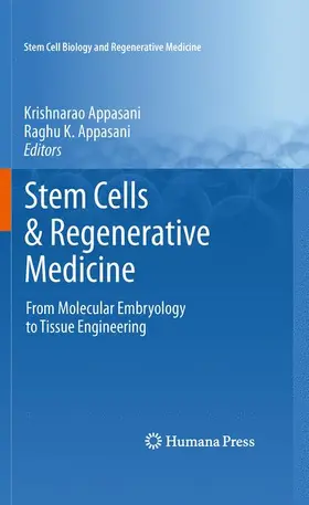 Appasani | Stem Cells & Regenerative Medicine | Buch | 978-1-61779-712-5 | www2.sack.de