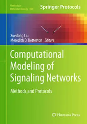 Liu / Betterton |  Computational Modeling of Signaling Networks | eBook | Sack Fachmedien