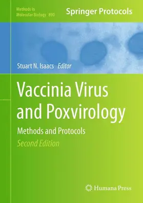Isaacs | Vaccinia Virus and Poxvirology | Buch | 978-1-61779-875-7 | www2.sack.de