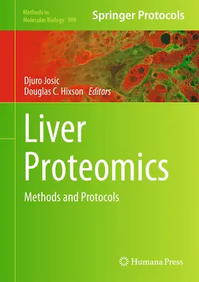 Hixson / Josic |  Liver Proteomics | Buch |  Sack Fachmedien