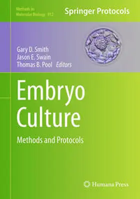 Smith / Swain / Pool |  Embryo Culture | eBook | Sack Fachmedien