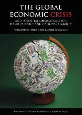 Burns / Price |  Global Economic Crisis and Potential Implications for Foreign Policy and National Security | eBook | Sack Fachmedien
