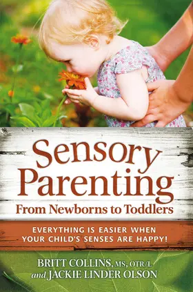 Collins |  Sensory Parenting, From Newborns to Toddlers | eBook | Sack Fachmedien