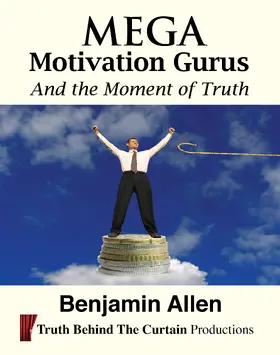 Allen |  Mega Motivation Gurus and the Moment of Truth | eBook | Sack Fachmedien