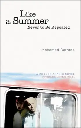 Berrada |  Like a Summer Never to Be Repeated | eBook | Sack Fachmedien