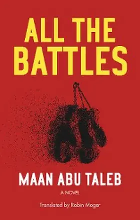 Abu Taleb |  All the Battles | eBook | Sack Fachmedien