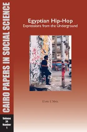 Weis |  Egyptian Hip-Hop: Expressions from the Underground | eBook | Sack Fachmedien