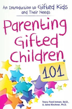 Inman / Kirchner |  Parenting Gifted Children 101 | Buch |  Sack Fachmedien
